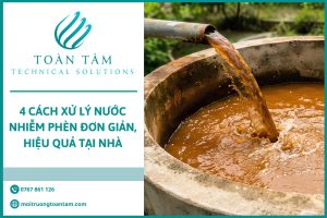 4 cách xử lý nước nhiễm phèn đơn giản