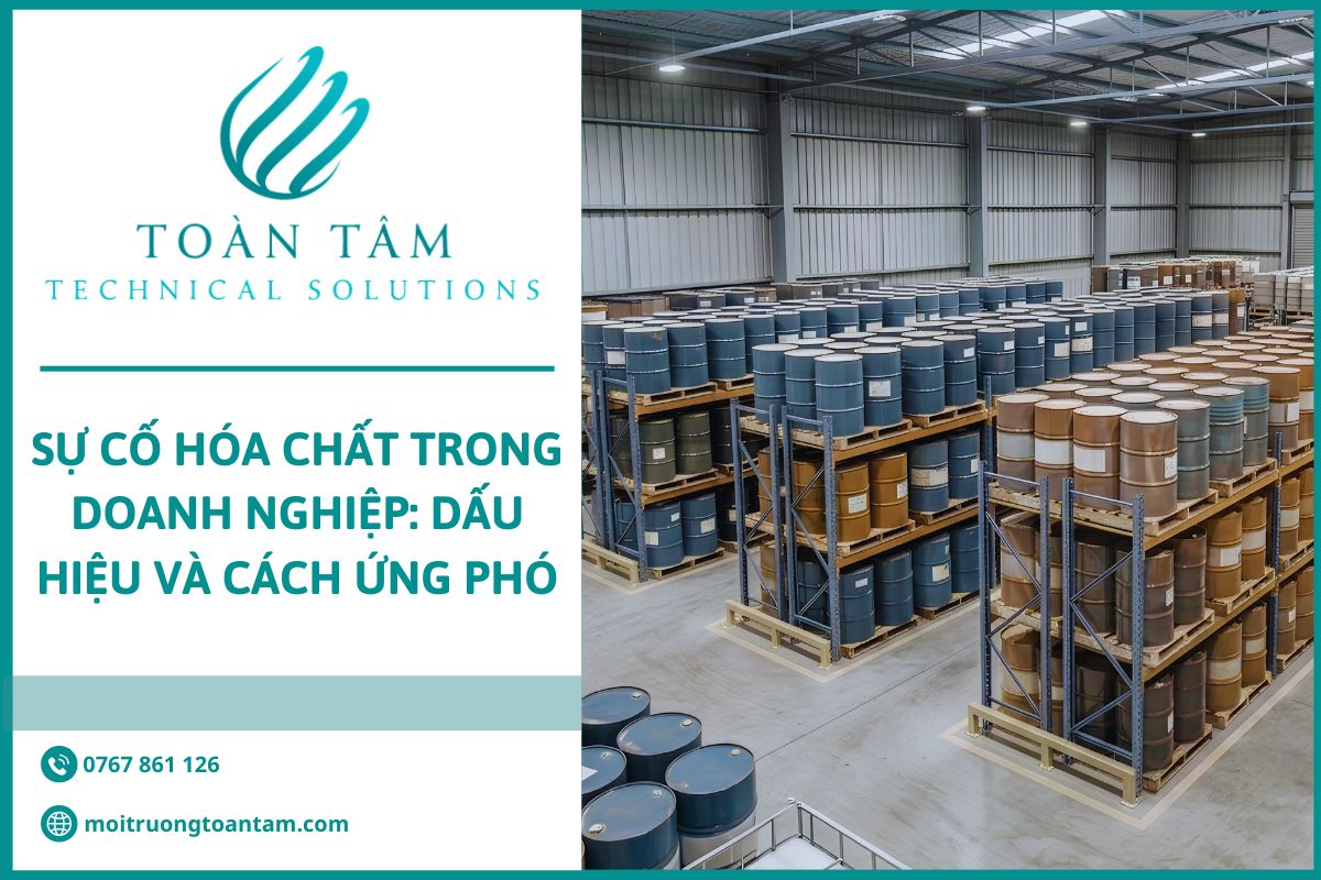 Dấu hiệu và cách ứng phó sự cố hóa chất