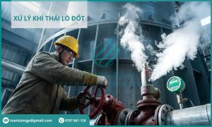 Giải pháp xử lý khí thải lò đốt toàn diện