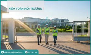 Kiểm toán môi trường là gì? Quy định và đối tượng áp dụng 2026