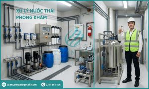 Dịch vụ xử lý nước thải phòng khám trọn gói tối ưu chi phí