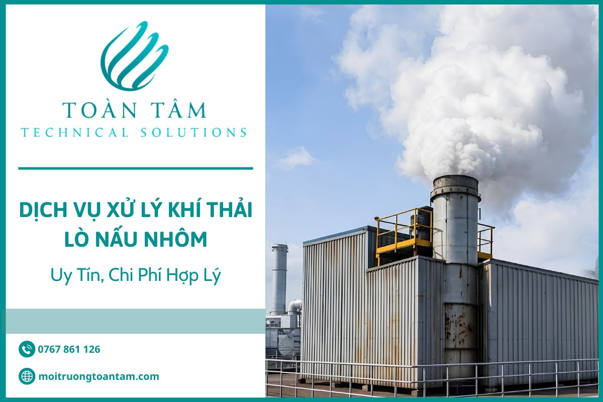 Dịch vụ xử lý khí thải lò nấu nhôm uy tín