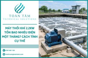Máy thổi khí 2.2 kW tốn bao nhiêu điện