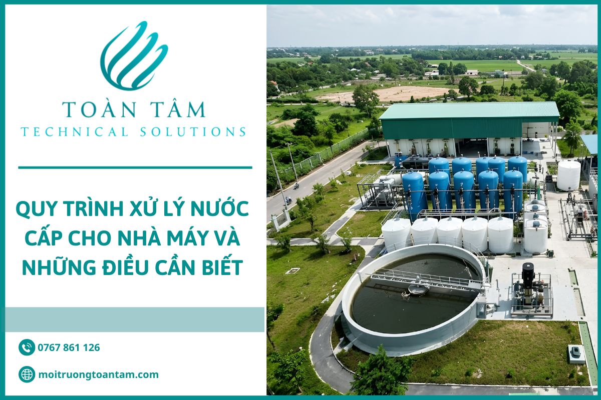 Quy trình xử lý nước cấp cho nhà máy